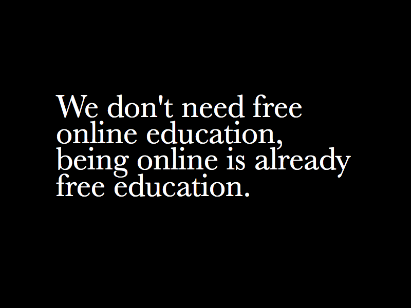 Free education. 